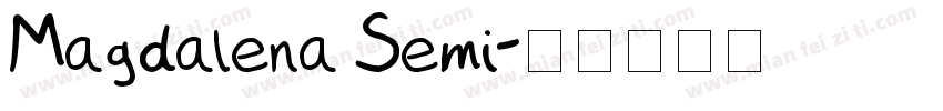 Magdalena Semi字体转换